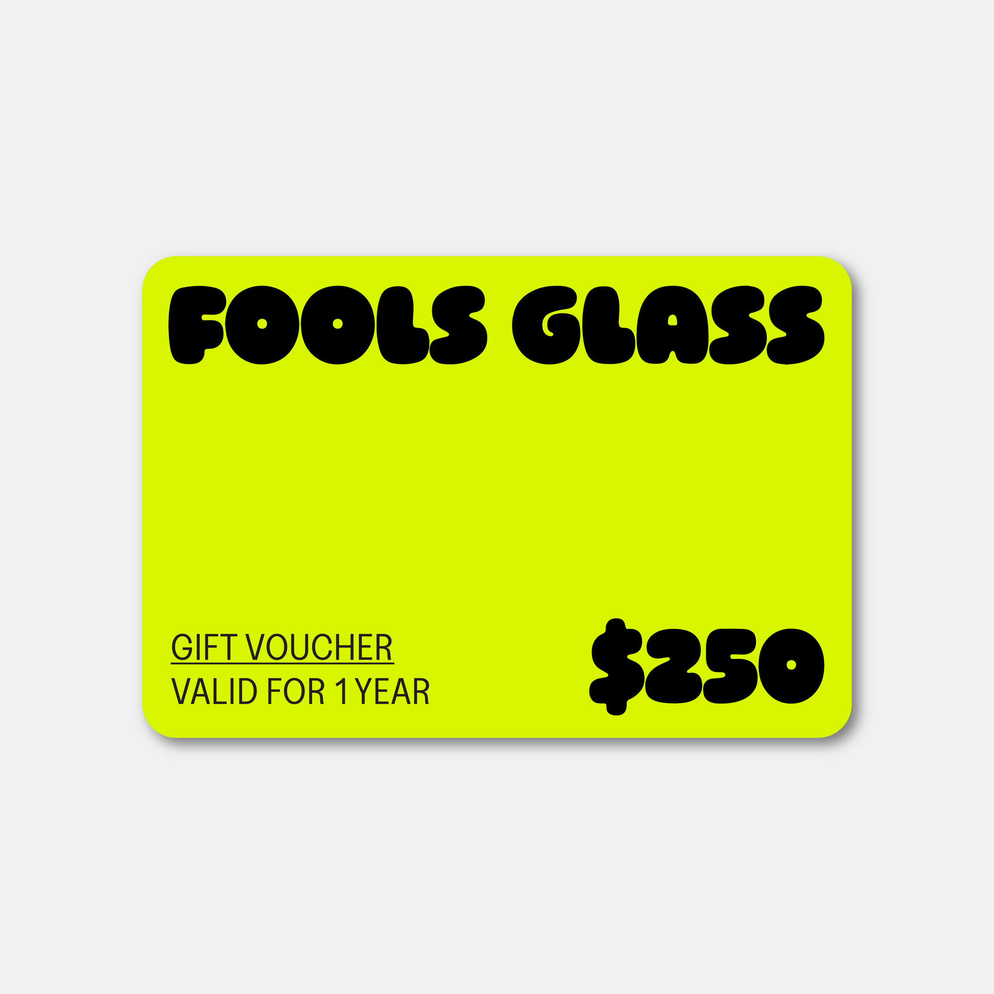 Fools Glass Digital Gift Voucher